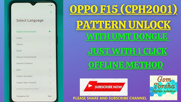 OPPO F15 (CPH 2001)PATTERN UNLOCK UMT AND FRP BYPASS.