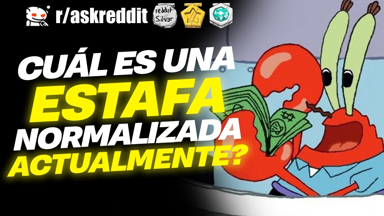 ¿Qué ESTAFA la MAYORÍA de gente NO reconoce? 😮 - Preguntas de Reddit.