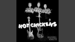 Hot Chickens vidéo