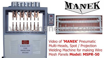MANEK - Pneumatic Spot Welder Model: MSPR-50, with Multi Heads for Wire Mesh Panel