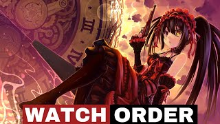 Watch Date A Live in Best Order 2023