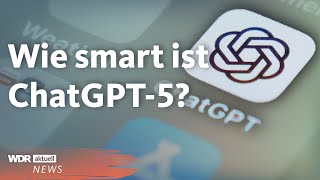 Release von ChatGPT-5: Das kann die künstliche Intelligenz von OpenAI nach dem Update | WDR aktuell screenshot 5
