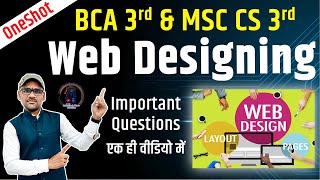 BCA and MSC CS 3rd Sem Web Designing | IMP + Previous Questions | One Shot Complete