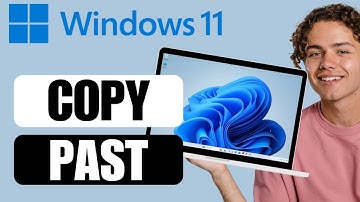 How to Copy & Paste in Windows 11