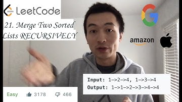 LeetCode 21: Merge Two Sorted Lists RECURSIVELY - Interview Prep Ep 62