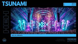 HARD TECHNO | DVBBS & Borgeous - Tsunami (ROYAL Remix)