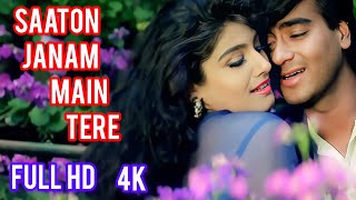 SATON JANAM MAIN TERE ! AJAY DEVGAN & RAVEENA TANDON ! DILWALE ! ( 1994 ) KUMAR SANU ALKA YAGNIK 