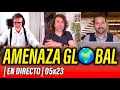  amenaza global en directo