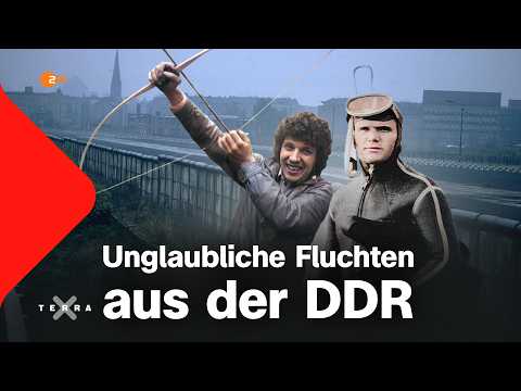 Geniale Fluchtversuche aus der DDR | Terra X