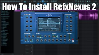 How To Install Nexus 2 (Vst) in FL Studio 20