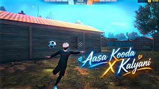 Aasa Kooda X Kalyani 😍 Free Fire Montage | Free Fire Status | Free Fire Video 
