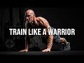 Train like a warrior  one of the best workouts by bobby maximus