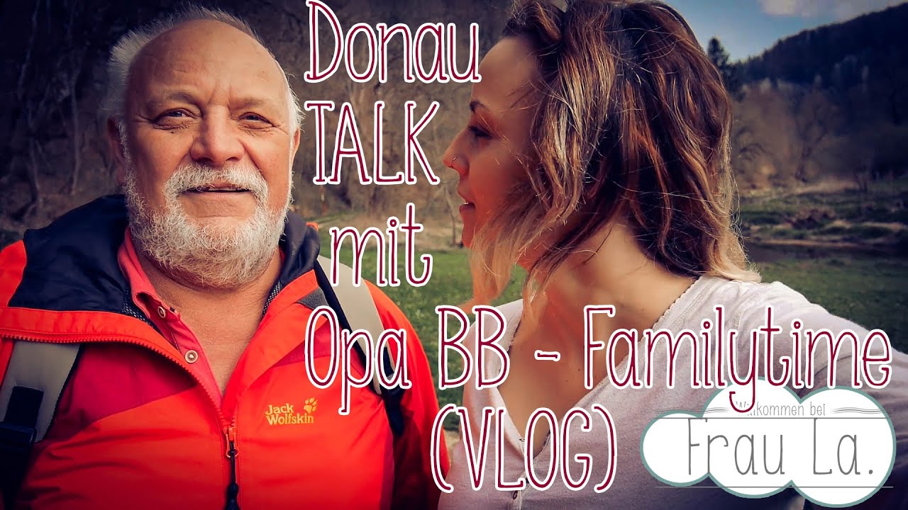 DonauWALK - DonauTALK mit Opa BB | Frau La. | Familytime families for children