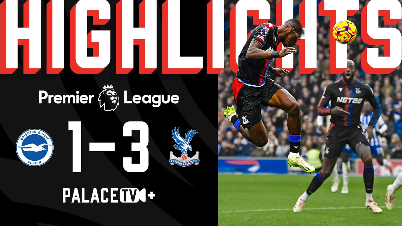Palace RUN RIOT 💥 at BRIGHTON AWAY | PL MATCH HIGHLIGHTS | Brighton & Hove Albion 1-3 Crystal Palace