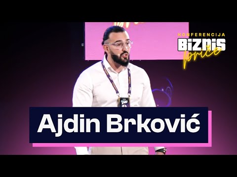 Tajne najbogatijeg balkanskog marketara | Ajdin Brković | Konferencija Biznis Priče 2024