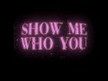 Show Me Who You Are By Nessa Barret Lyrics Songlyrics Overlay Musiclyrics mp3