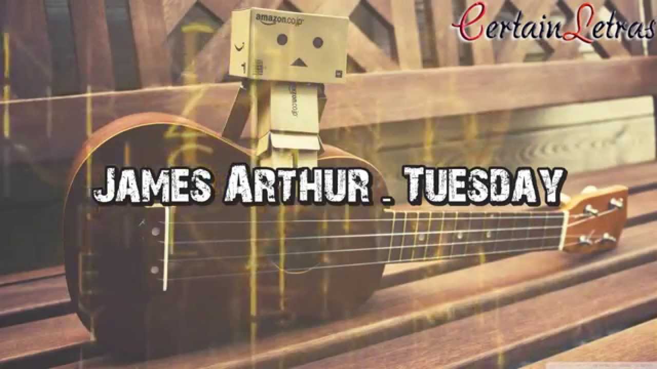 James Arthur - Tuesday (JA Project) Subtitulado/Traducido Español - YouTube