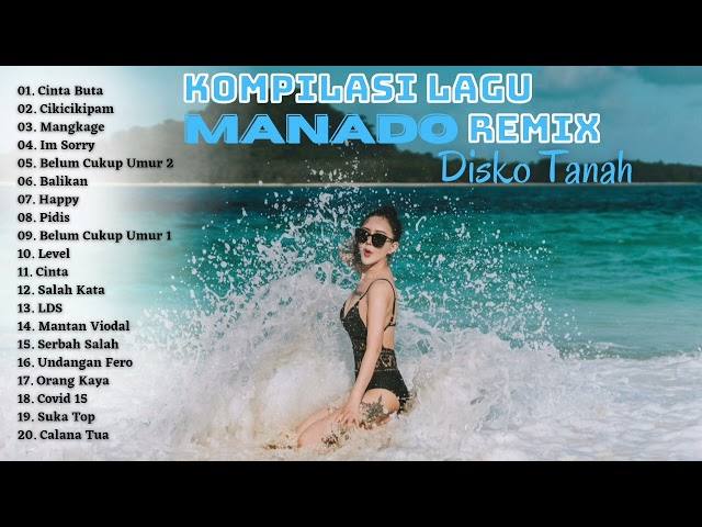 Kompilasi Lagu Manado Remix Disko Tanah || Lagu BMU (Bitung Music Underground) Terpopuler class=