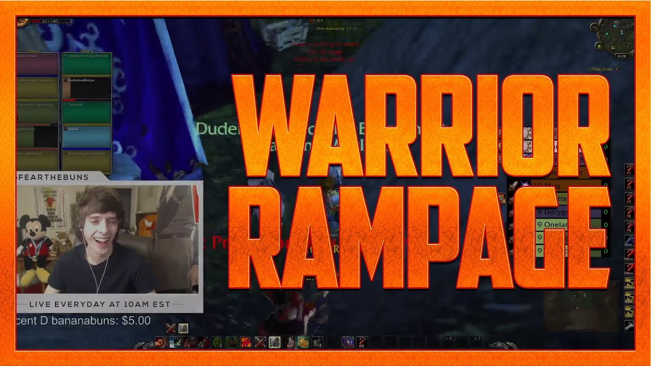 Fearthebuns Warrior Rampage!