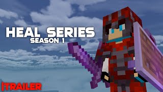 Heal Series Season 1 TRAILER