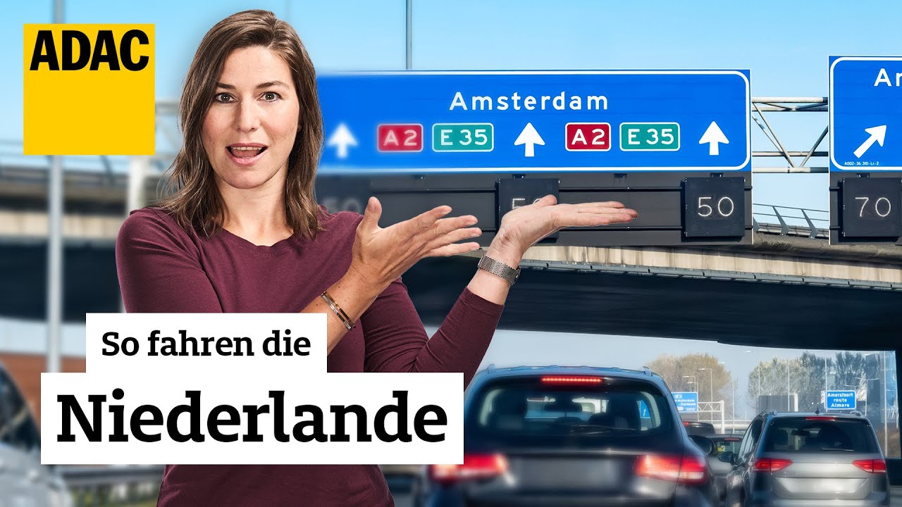 Deutsche Autofahrer in Holland: Die häufigsten Fehler (und ihre teuren Folgen) | Recht? Logisch!