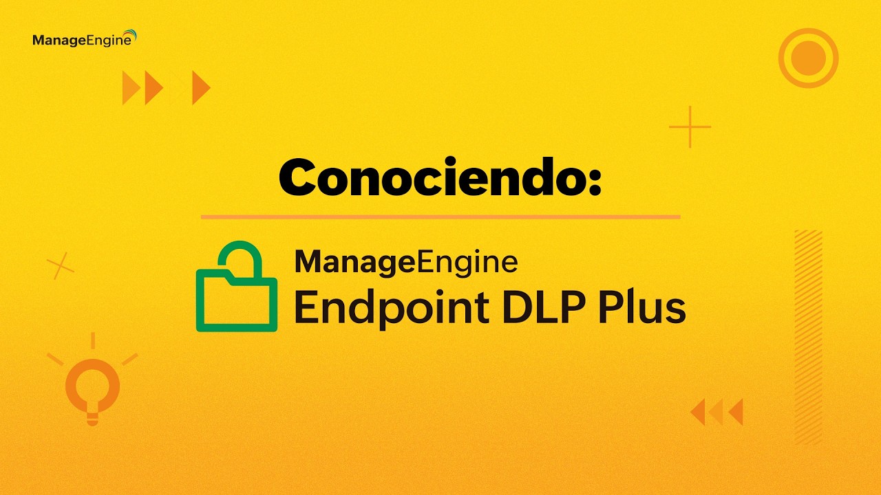 Conociendo Endpoint DLP Plus | ManageEngine LATAM - YouTube