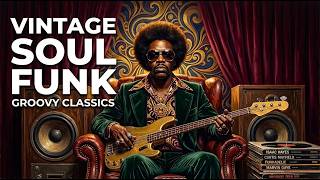 Ultimate Vintage Soul | Relaxing Soul Funk, Rare Groove & Vintage Lounge Music