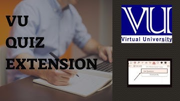 Get full marks in VU quiz with this extension