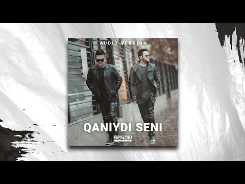 Benom - Qaniydi | Беном -Канийди (AUDIO)