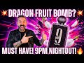 9PM NIGHTOUT: The ULTIMATE Dragon Fruit Scent?🐉🔥