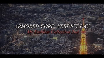 Armored Core: Verdict Day - My Emblem Collection 2nd【#ACVD】