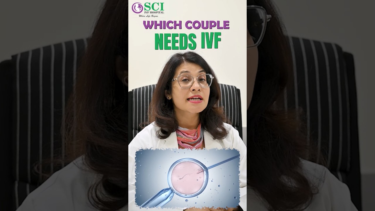 Which Couples Need IVF? 