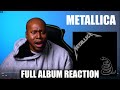 Full Album Reaction To Metallica &quot;Black Album&quot;