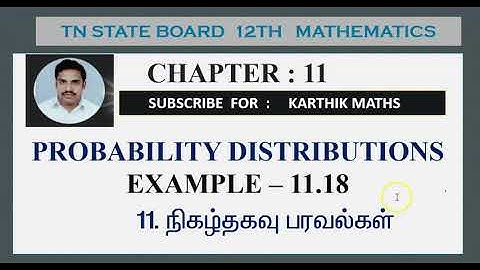EXAMPLE  11.18  | PROBABILITY DISTRIBUTIONS  | CHAPTER 11|  EXAMPLE SUM SOLUTIONS   |12TH MATHS  TN