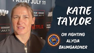 Katie Taylor Open To Fighting Alycia Baumgardener After Amanda Serrano Trilogy