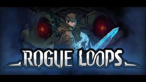 Rogue Loops - Official Story Trailer