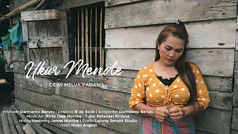 UKUR MENDE _ DEWI PADANG (Official Music Video)