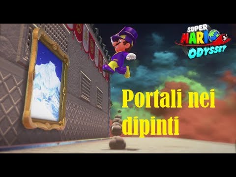 Dove trovare i portali nei dipinti (quadri) in super mario odyssey