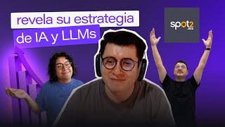 EP205: El Cofundador y CTO de Spot2.mx revela su estrategia de IA y LLMs, Dante Bazaldúa - Spot2.mx