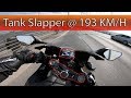 TANK SLAPPER @ 193 KM/H  ðŸ¤ - ( slow motion )