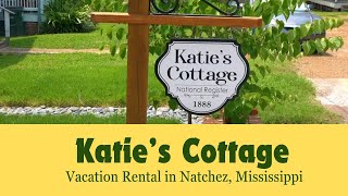 Katie s Cottage 3 Bedroom Vacation Rental - Luxury Lodging in Natchez Mississippi