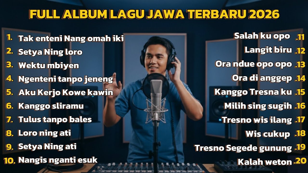 Full Album Lagu Jawa Terbaru 2026 Paling Enak Didengar Saat Santai dan Kerja