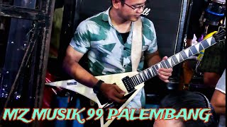 Pengadilan Cinta | Mz Musik 99 Palembang | Yonesa Rca Studio,.