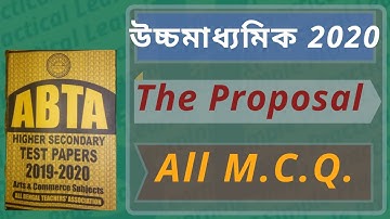 উচ্চমাধ‍্যমিক 2020 ABTA English ll The Proposal All M.C.Q. Answers ll All pages