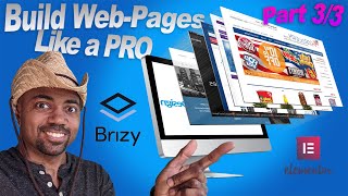 How to create a Wordpress website 2020 - with Elementor and Brizy (Brizy Page builder) Part 3/3