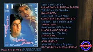 YEH LAMHE JUDAAI KE (2004) ALL SONGS