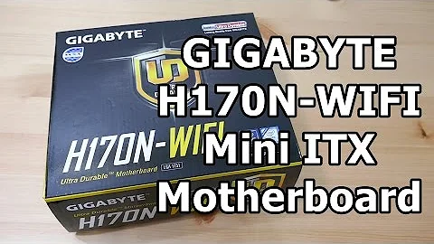 Das Gigabyte H170N-WIFI: Ein Überblick über das Mini ITX-Motherboard