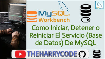 Curso de MySQL Workbench | Como Iniciar, Detener o Reiniciar El Servicio (Base de Datos) De MySQL