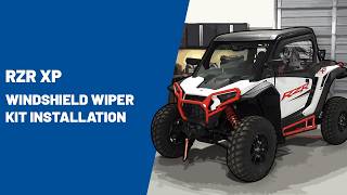 2024+ RZR XP | Windshield Wiper Kit Installation | Polaris Off Road Vehicles