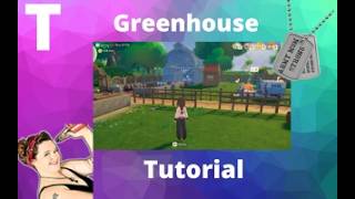 Starsand Island Tutorial Greenhouse Where To Get It & How To Build The Greenhouse Tutorial